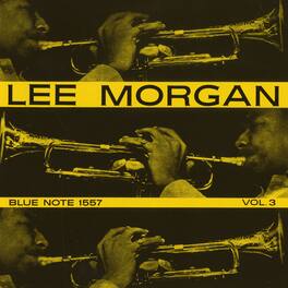 Lee Morgan - Lee Morgan Vol. 3 - UHQCD - COMPACT DISCS