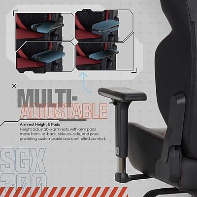 X MULTI ADJUSTABLE Armrest Height & Pads Height adjustable armrests with arm pads move front-to-back, side-to-side, and pivot providing customizable and controlled comfort. SGX 200