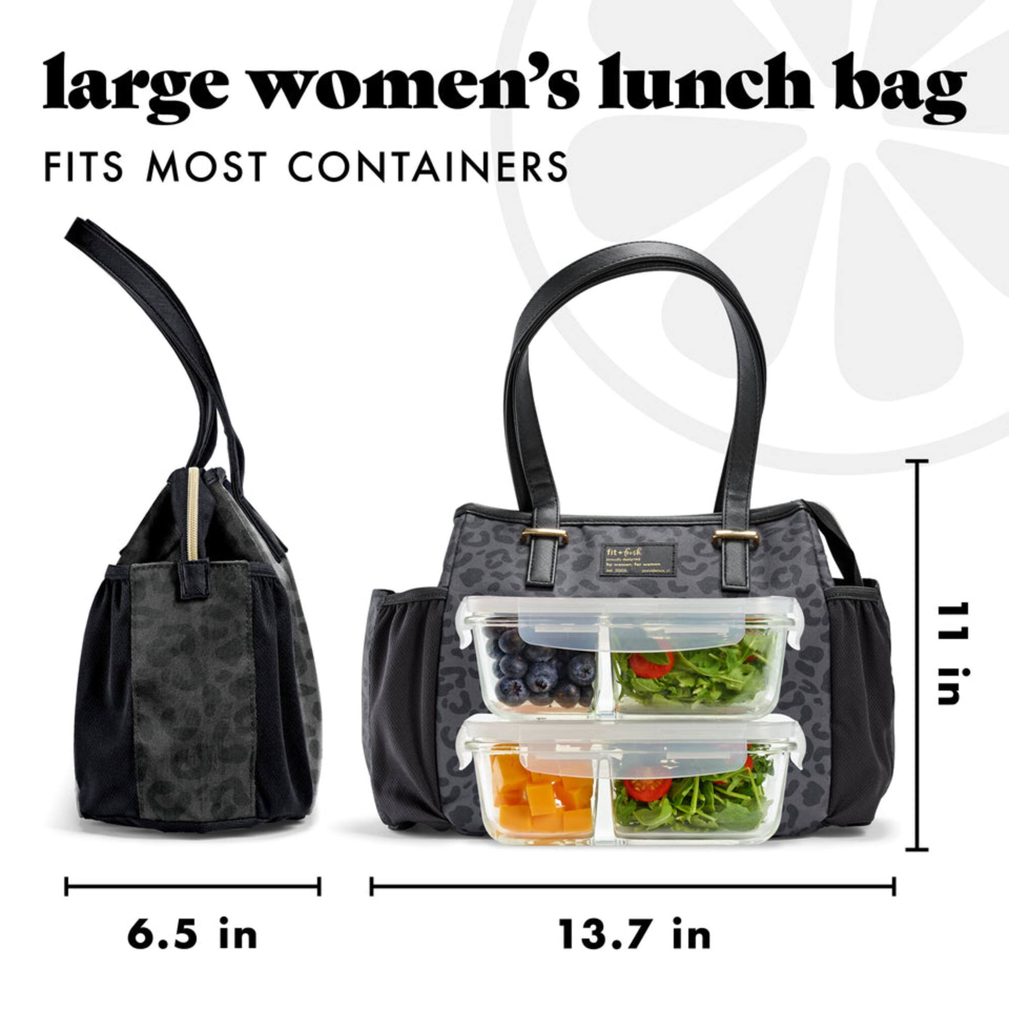 large women's lunch bag  
FITS MOST CONTAINERS  

11 in  
6.5 in  
13.7 in