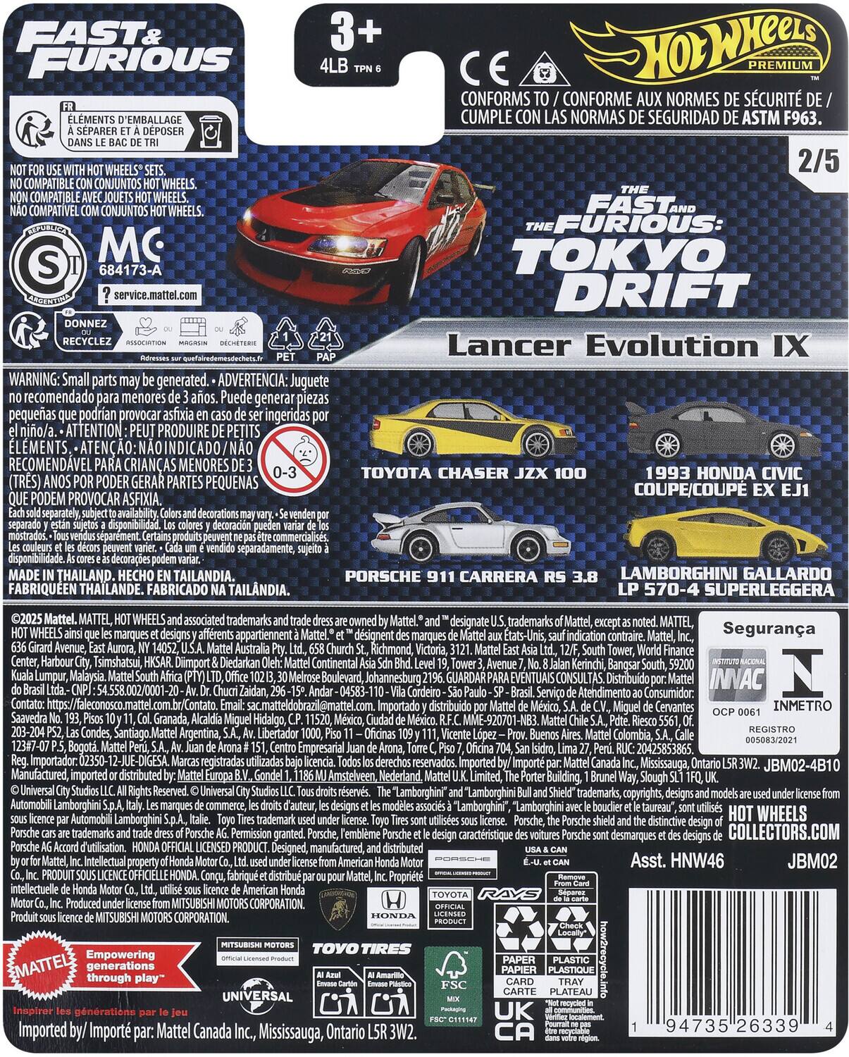 **FAST & FURIOUS**

**3+ 4LB TPN 6**

**FR**  
ELEMENTS D'EMBALLAGE À SÉPARER ET À DÉPOSER DANS LE BAC DE TRI

**NOT FOR USE WITH HOT WHEELS® SETS.**  
NON COMPATIBLE AVEC CONJUNTO DE HOT WHEELS.  
NON COMPATIBLE AVEC CONJUNTO DE HOT WHEELS.  
NÃO COMPATÍVEL COM CONJUNTO DE HOT WHEELS.

**MC**  
684173-A  
service.mattel.com

**CONFORMS TO / CONFORME AUX NORMES DE SÉCURITÉ DE / CUMPLE CON LAS NORMAS DE SEGURIDAD DE ASTM F963.**

**WARNING: Small parts may be generated.**  
**ADVERTENCIA: Juguete no recomendado para menores de 3 años. Puede generar piezas pequeñas que podrían provocar asfixia.**  
**ATTENTION: PEUT PRODUIRE DES PETITS ÉLÉMENTS.**  
**ATENÇÃO: NÃO INDICADO. PODEM