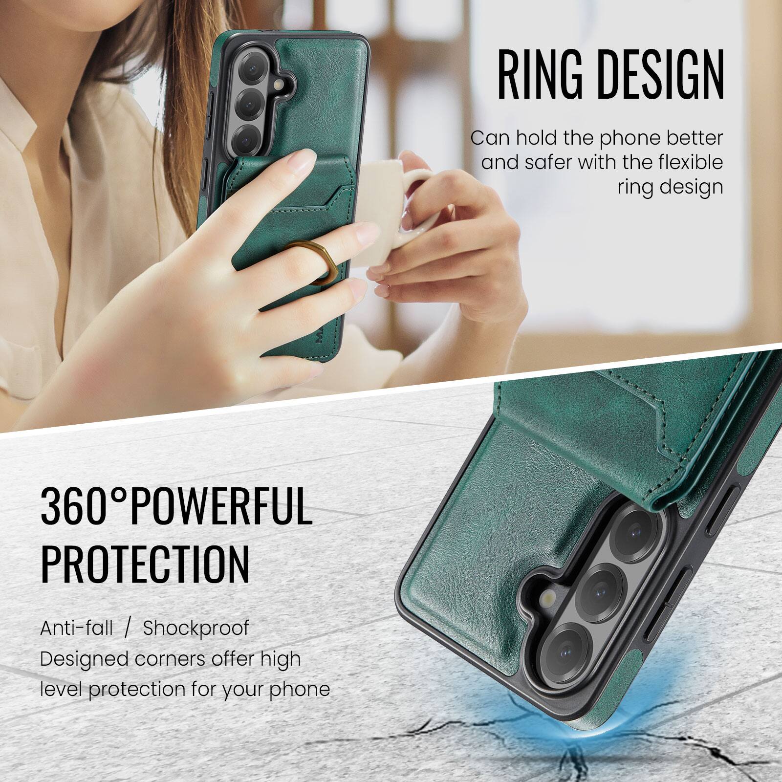 RING DESIGN  
Can hold the phone better and safer with the flexible ring design  

360° POWERFUL PROTECTION  
Anti-fall / Shockproof  
Designed corners offer high level protection for your phone