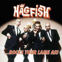 Hagfish - ...Rocks Your Lame Ass (ORANGE) - VINYL LP