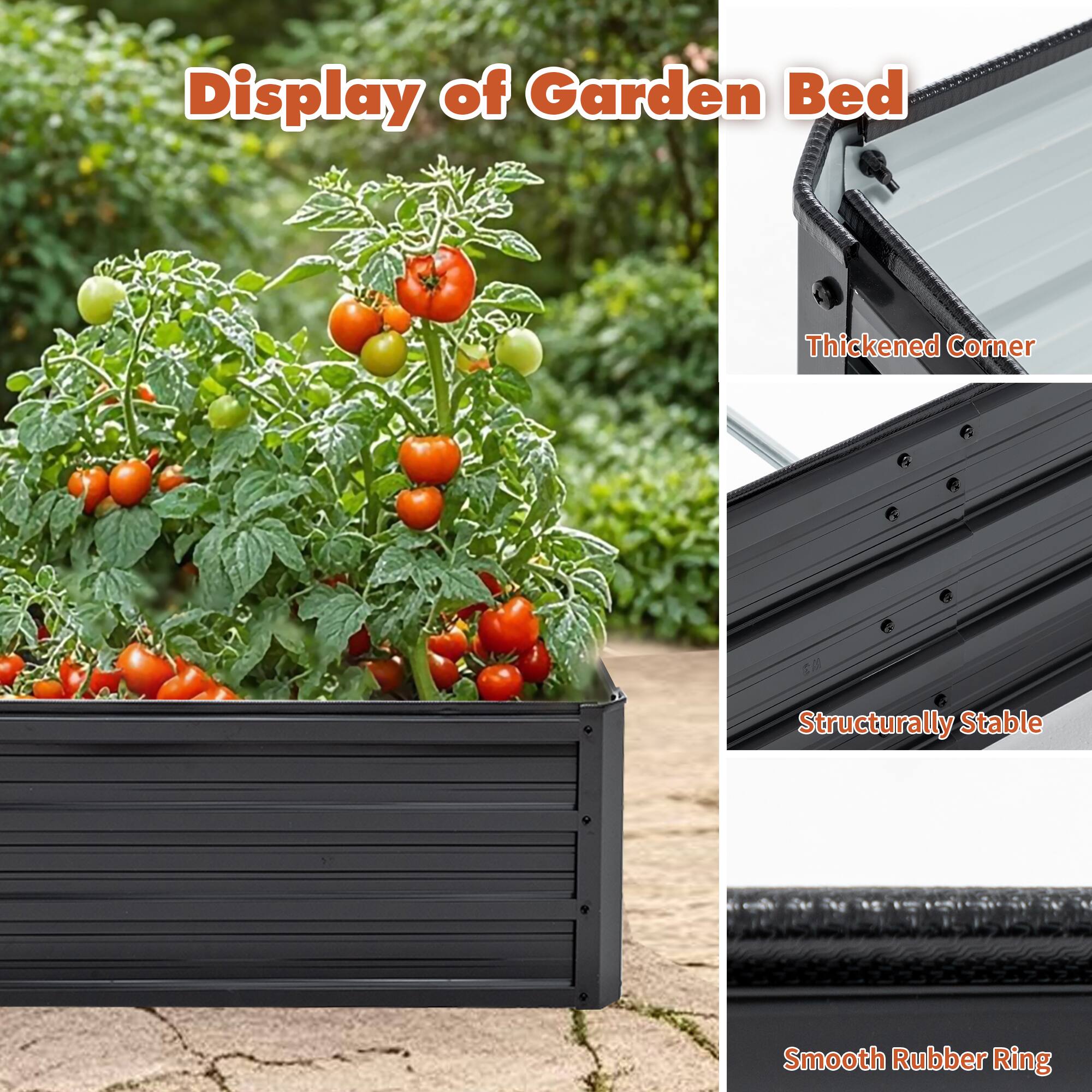 Display of Garden Bed

- Thickened Corner
- Structurally Stable
- Smooth Rubber Ring