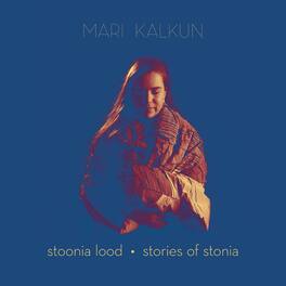 Mari Kalkun - Stories of Stonia - VINYL LP