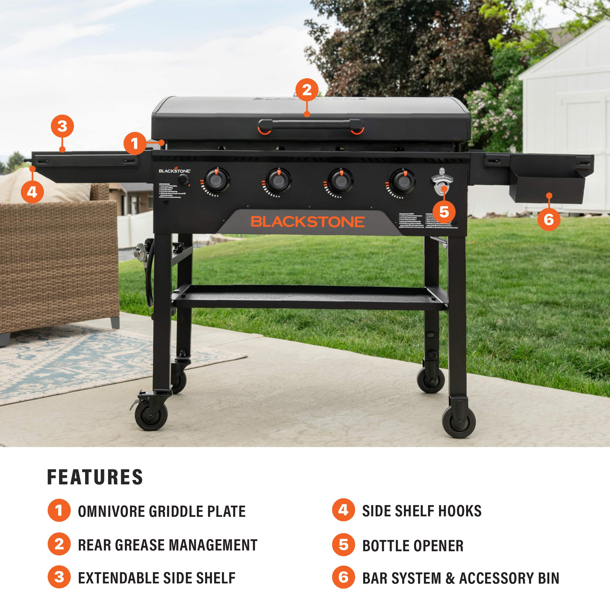 Features: 1. Omnivore Griddle Plate 2. Side Shelf Hooks 3. Rear Grease Management 4. Bottle Opener 5. Extendable Side Shelf 6. Bar System & Accessory Bin