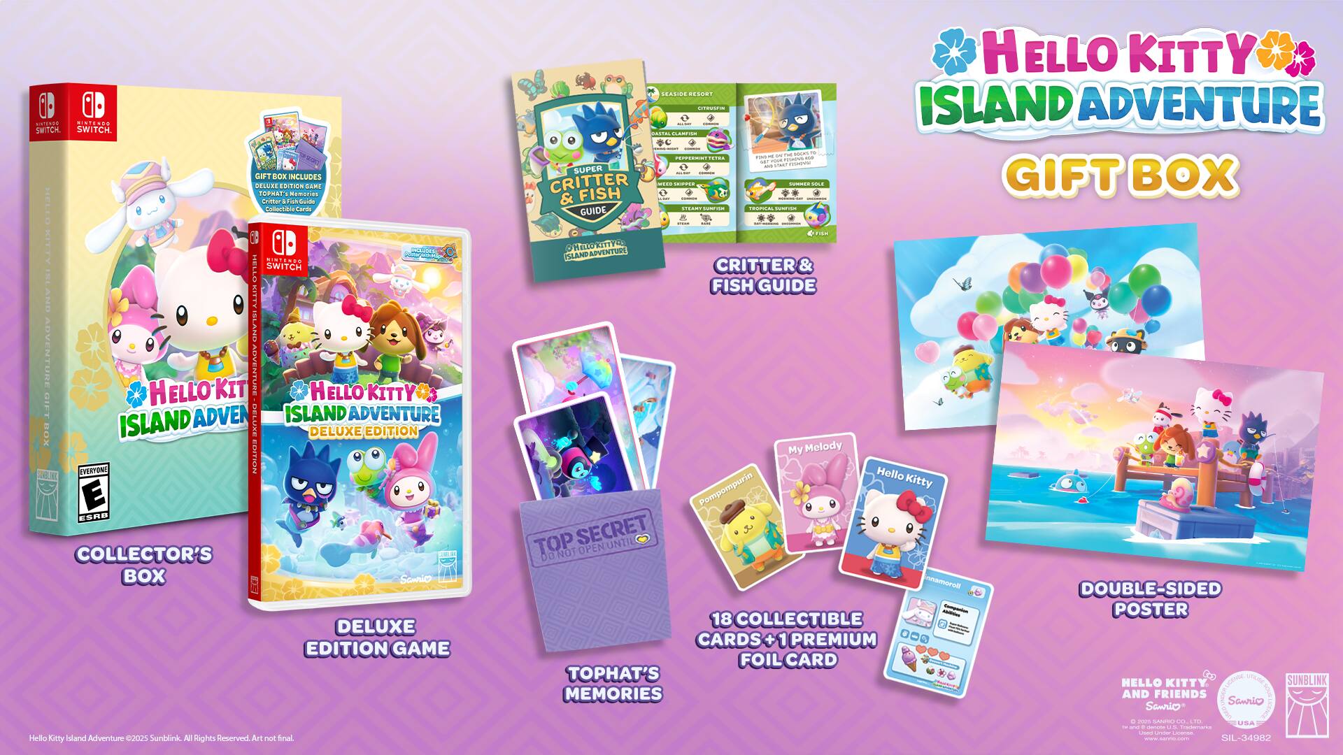 Hello Kitty Island Adventure Gift Box includes deluxe edition game, collectible cards, and top secret memories. Critter & Fish Guide. My Melody. Top Hat's Memories. Double-sided poster. 18 collectible cards + 1 premium foil card.