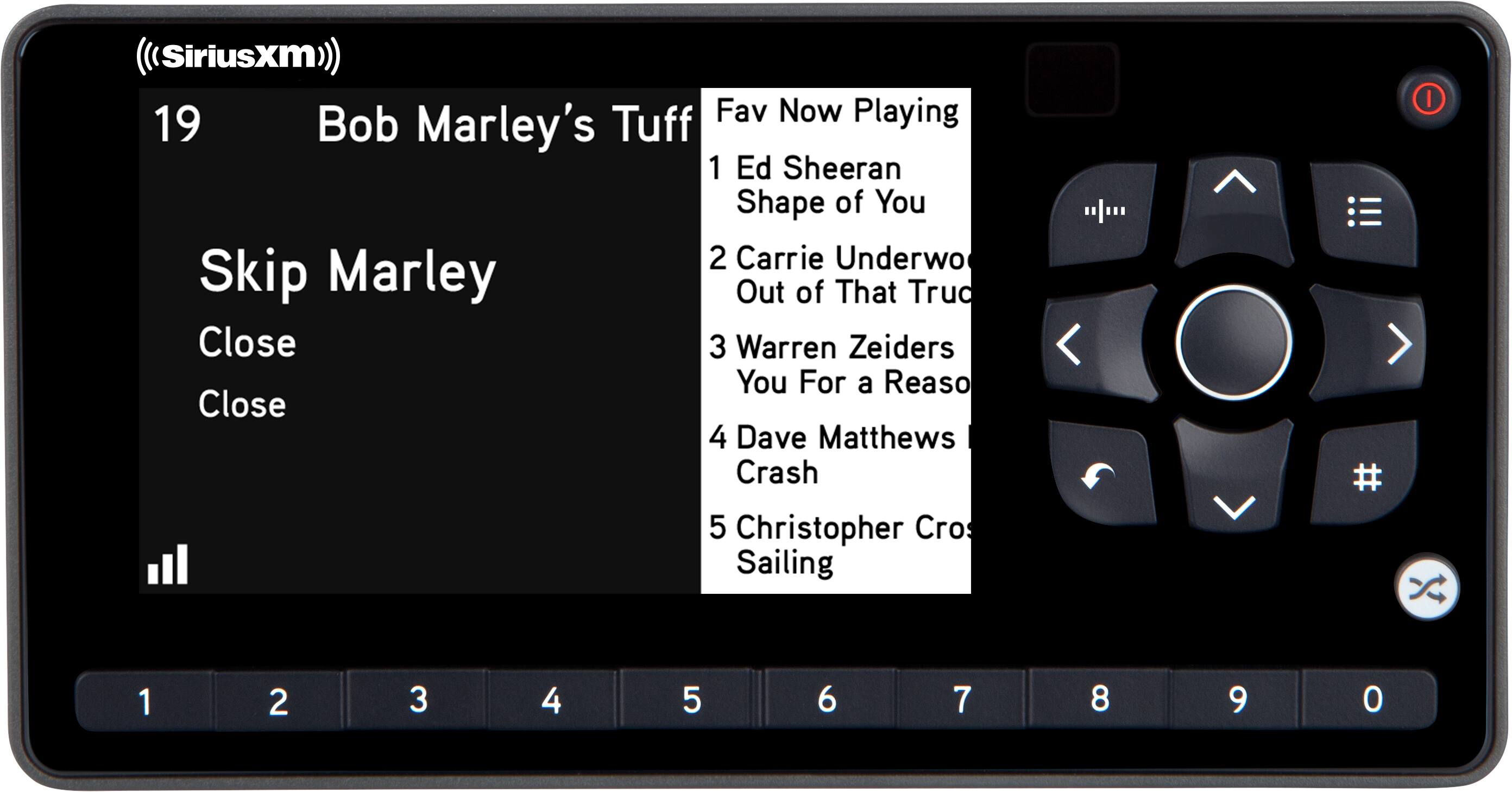 (Siriusxm)) Fav Now Playing 19 Bob Marley's Tuff 1 Ed Sheeran Shape of You 2 Carrie Underwood Out of That Truck 3 Warren Zeiders You For a Reason 4 Dave Matthews Crash 5 Christopher Cross Sailing