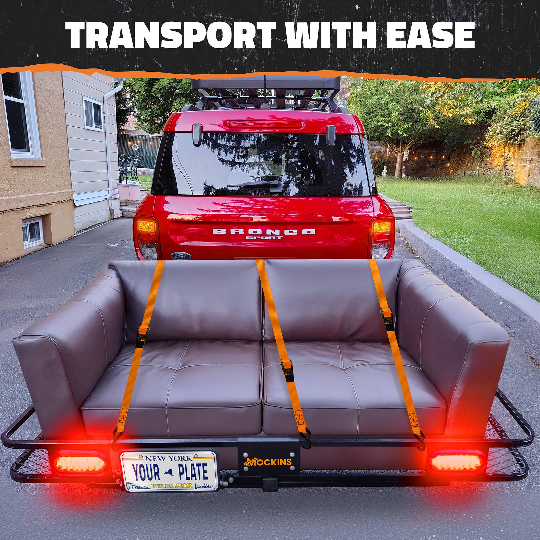 TRANSPORT WITH EASE  
A BRONCO SPORT  
NEW YORK  
YOUR PLATE  
EXCELSIOR  
MOCKINS