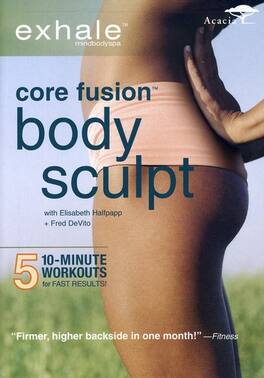 Exhale: Core Fusion Body Sculpt - DVD