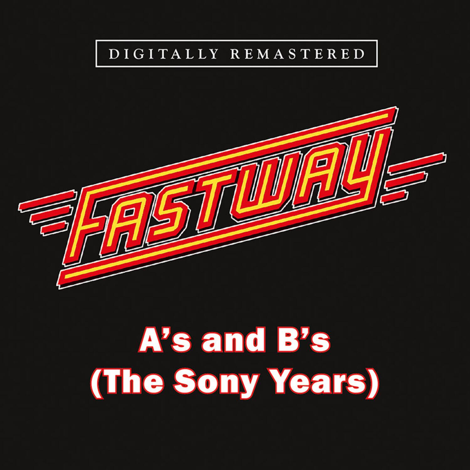 Fastway - A's & B's (The Sony Years)   - COMPACT DISCS [CD]