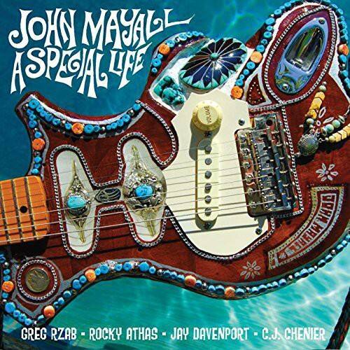 JOHN MAYALL  
A SPECIAL LIFE  

GREG RZAB - ROCKY ATHAS - JAY DAVENPORT - C.J. CHENIER
