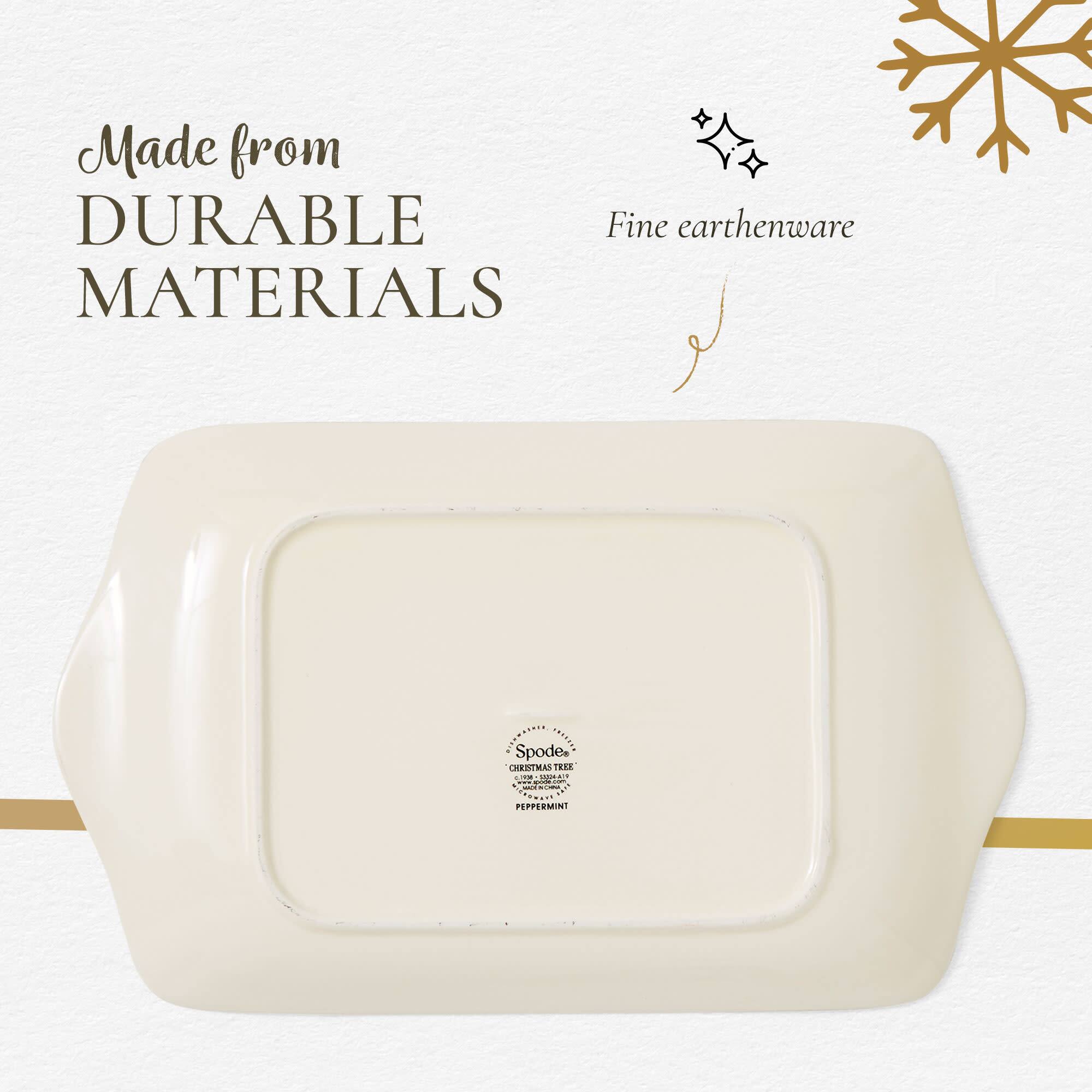 Made from DURABLE Fine earthenware MATERIALS  
Spode CHRISTMAS TREE 23166 5000KA10 www.spode.com CE NOW  
PEPPERMINT