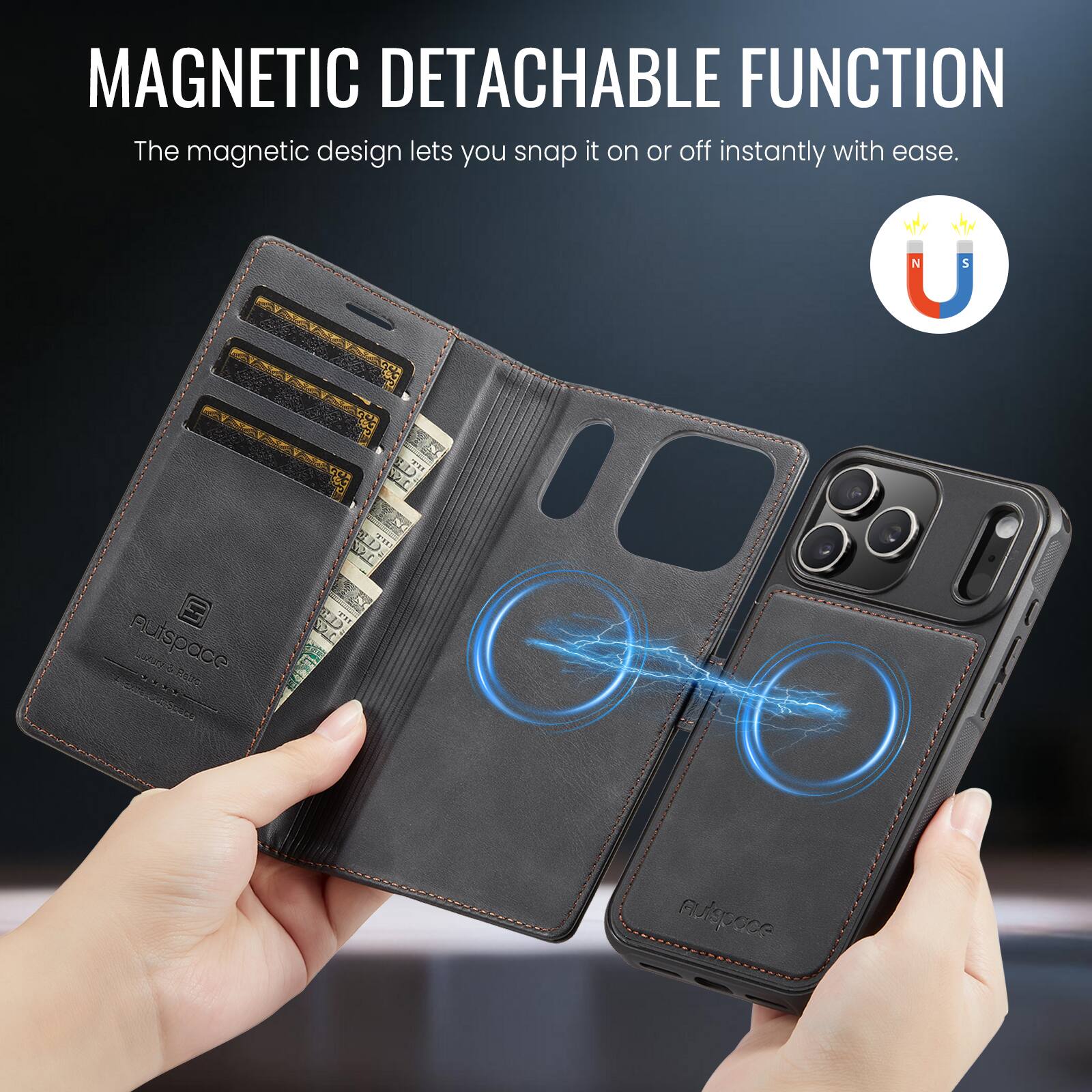 MAGNETIC DETACHABLE FUNCTION  
The magnetic design lets you snap it on or off instantly with ease.