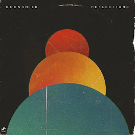 Moonchild - Reflections - VINYL LP