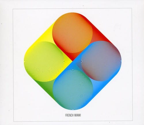 French Miami - French Miami  - COMPACT DISCS
