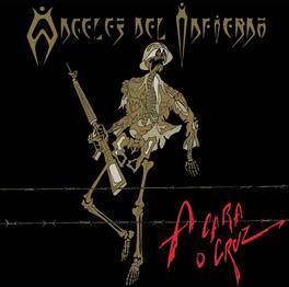 Angeles Del Infierno - A Cara O Cruz - VINYL LP