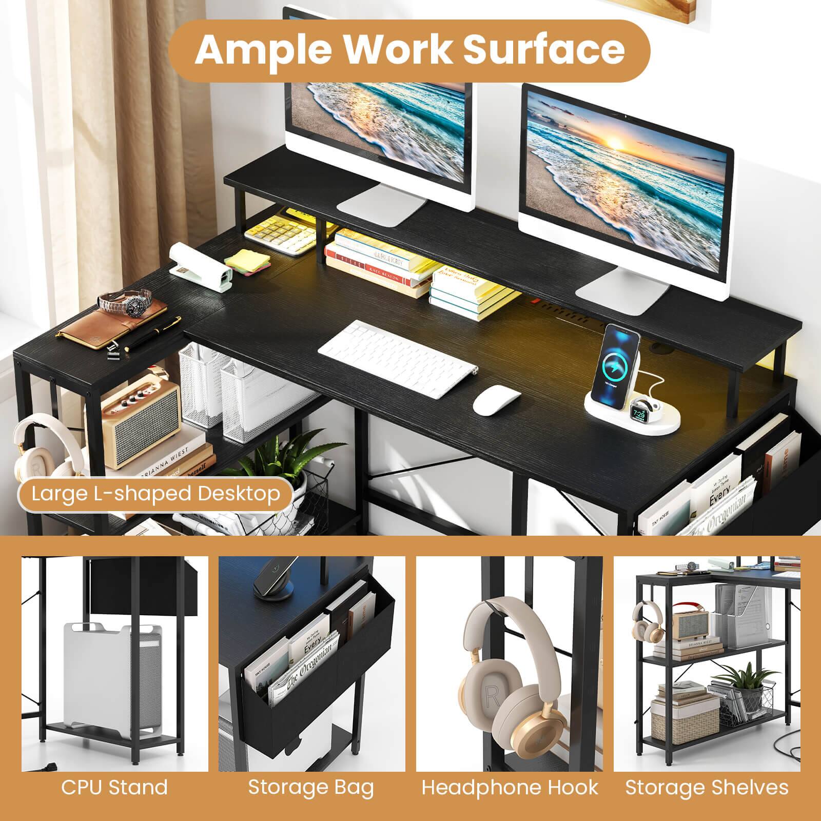 Ample Work Surface

Large L-shaped Desktop

CPU Stand

Storage Bag

Headphone Hook

Storage Shelves