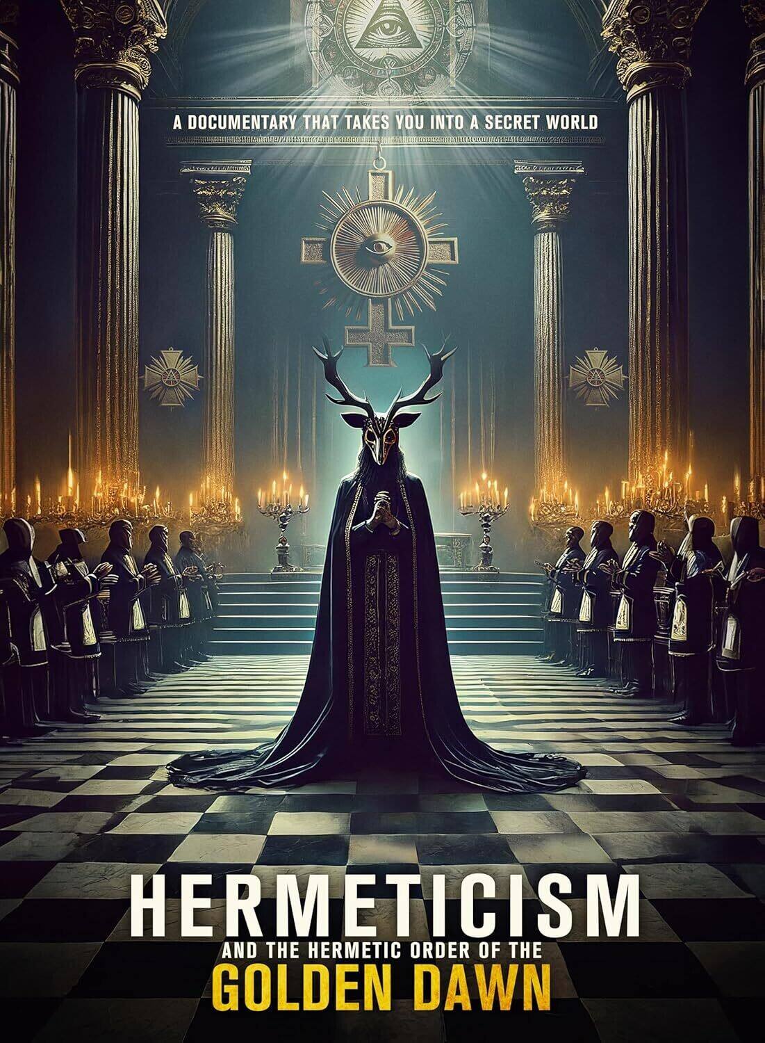 Hermeticism and the Hermetic Order of the Golden Dawn - DVD