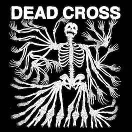 Dead Cross - Dead Cross - VINYL LP