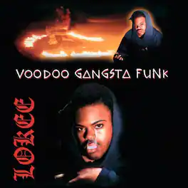 Lokee - Voodoo Gangsta Funk - VINYL LP