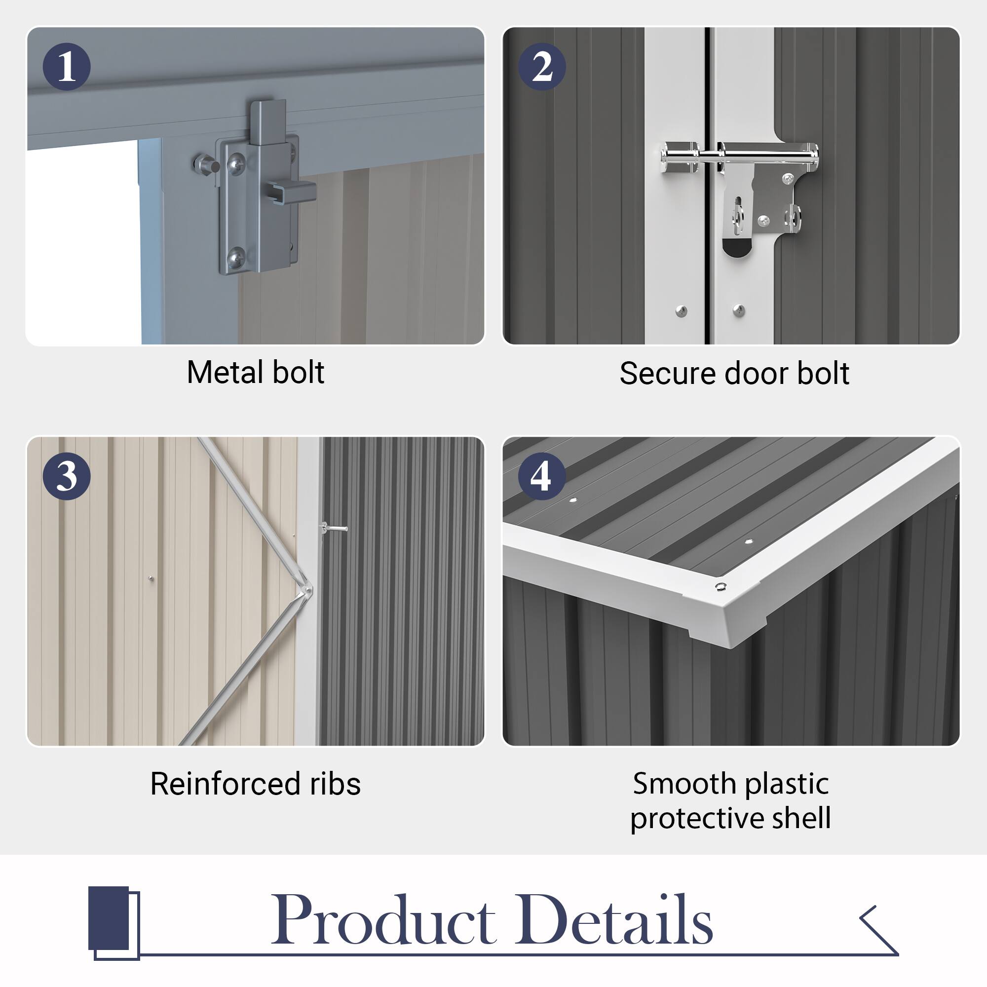 1. Metal bolt
2. Secure door bolt
3. Reinforced ribs
4. Smooth plastic protective shell

Product Details