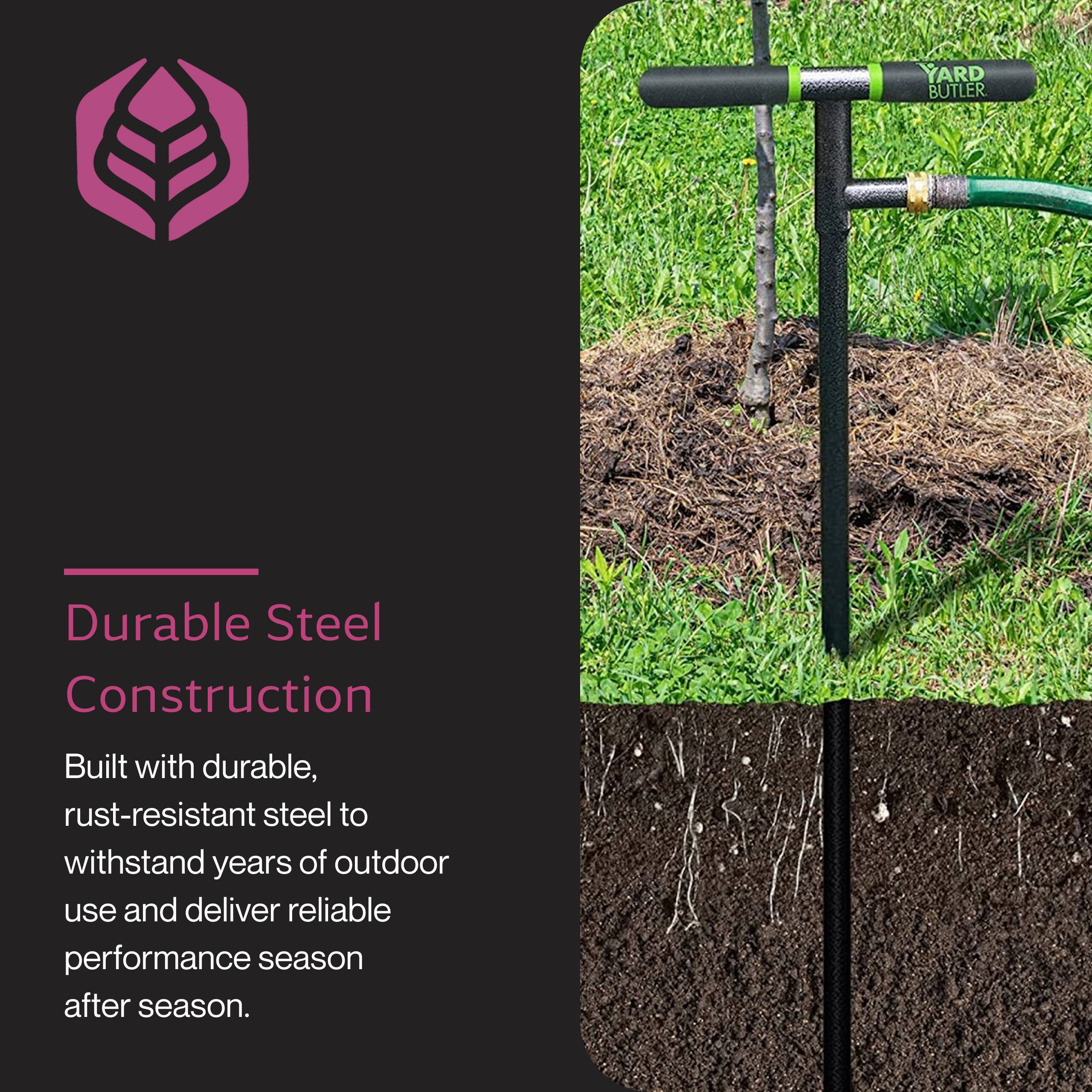 YARD BUTLER  
Durable Steel Construction  
Built with durable, rust-resistant steel to withstand years of outdoor use and deliver reliable performance season after season.