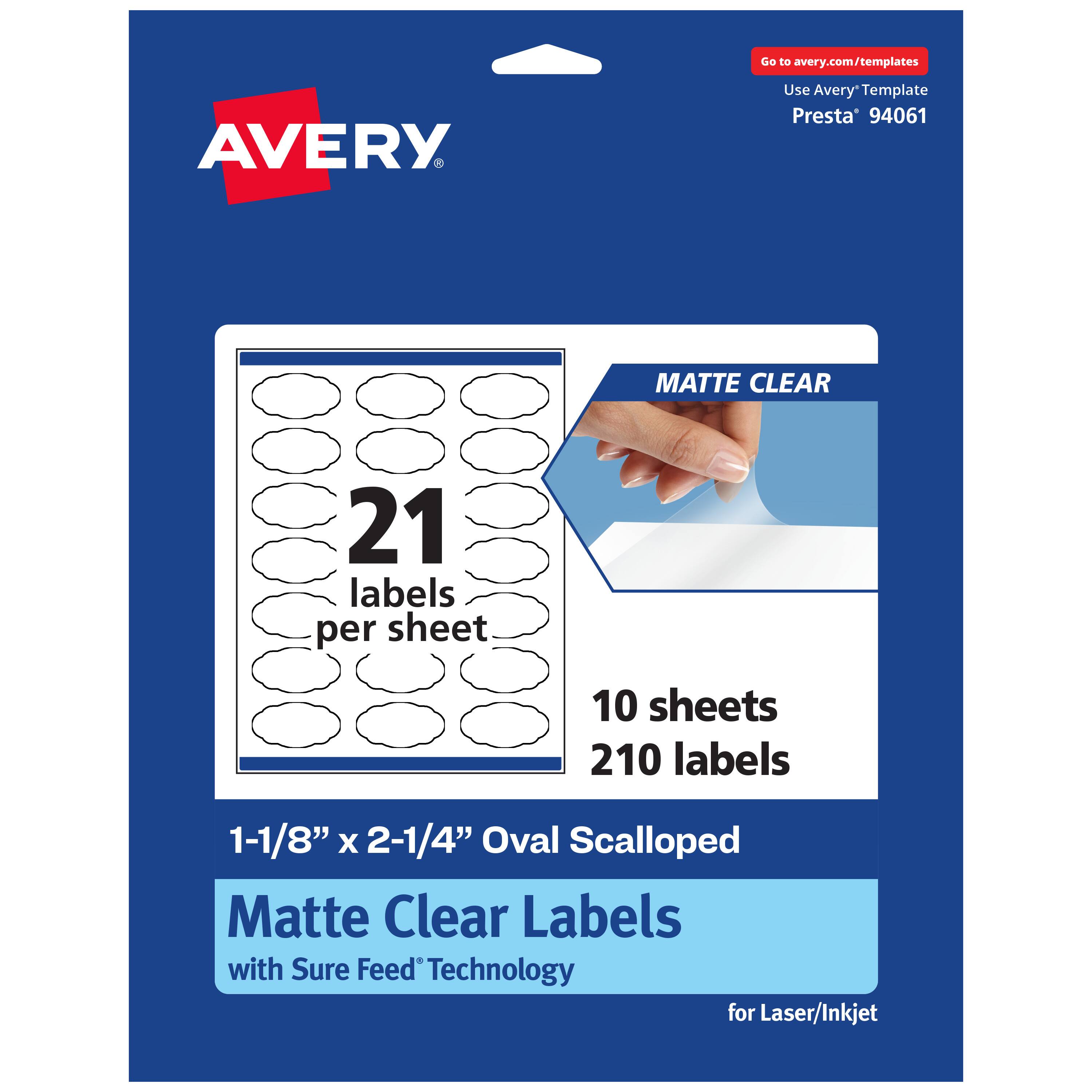Go to avery.com/templates
Use Avery Template Presta 94061
MATTE CLEAR
21 labels per sheet
10 sheets
210 labels
1-1/8" x 2-1/4" Oval Scalloped Matte Clear Labels with Sure Feed Technology for Laser/Inkjet