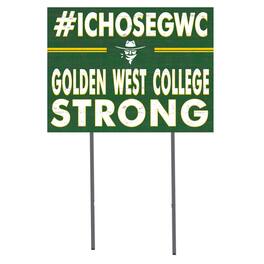 Jardine - Golden West College 18'' x 24'' I Chose Lawn Sign - Green