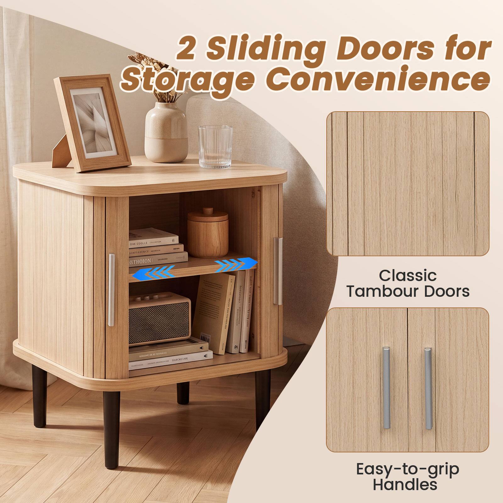 2 Sliding Doors for Storage Convenience

Classic Tambour Doors

Easy-to-grip Handles