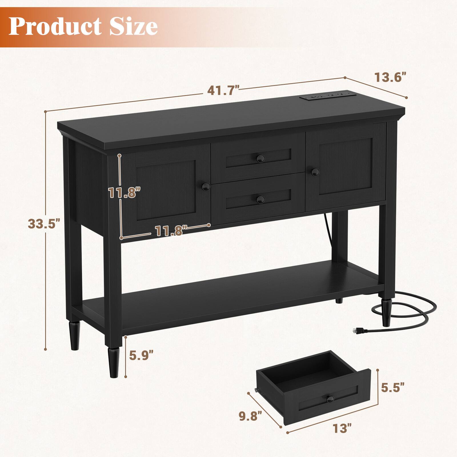 Product Size
41.7"
13.6"
11.8"
33.5"
11.8"
5.9"
5.5"
9.8"
13"