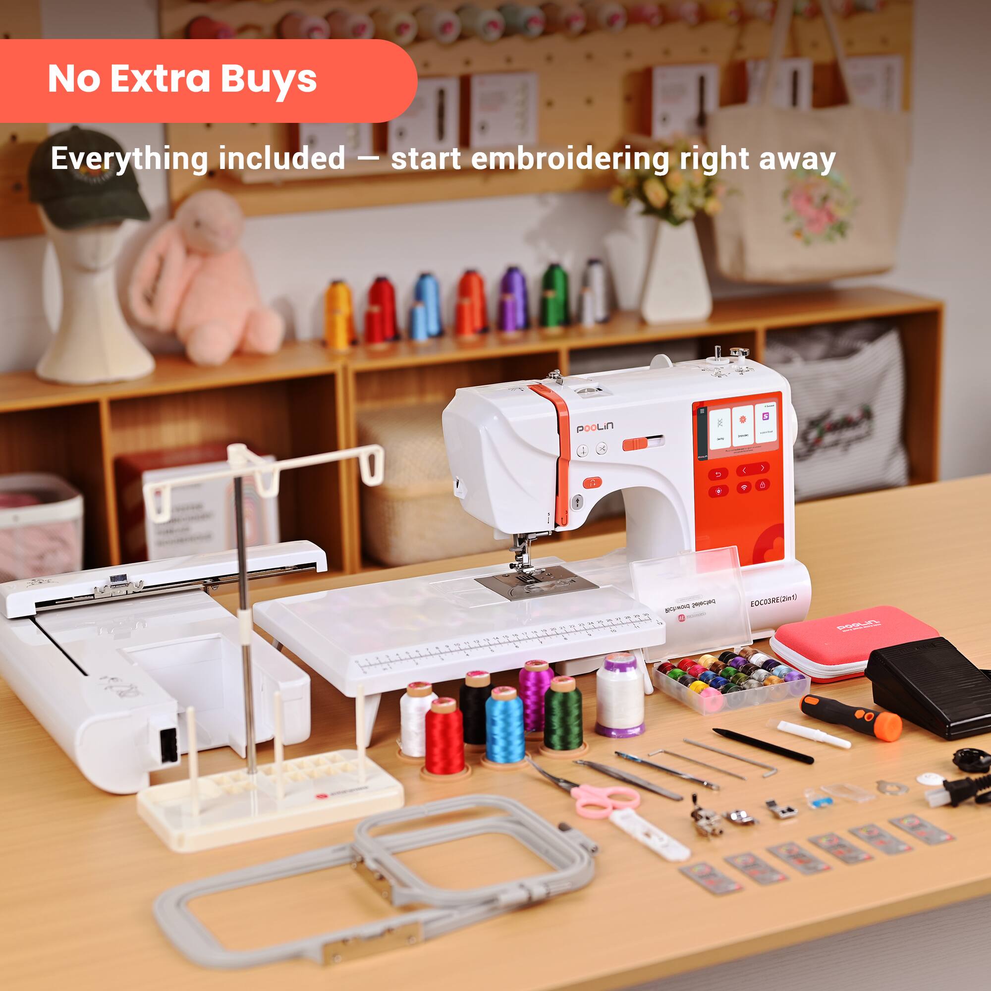 No Extra Buys  
Everything included — start embroidering right away