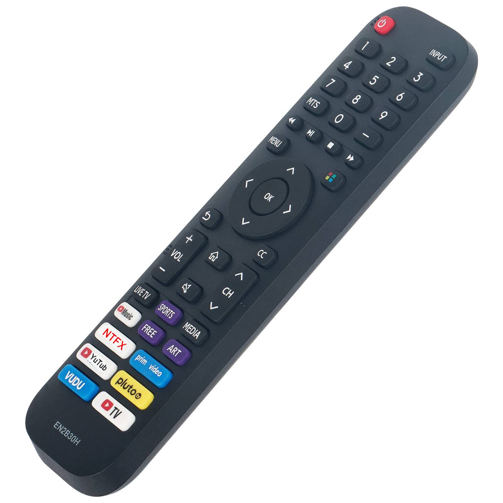 1 2 3 4 5 6 7 8 9 0 INPUT MTS MENU OK 5 L + VOL - CC LIVE TV TV CH DMusic SPORTS V NTFX FREE MEDIA ART YuTub prim VUDU video pluto TV EN2B30H