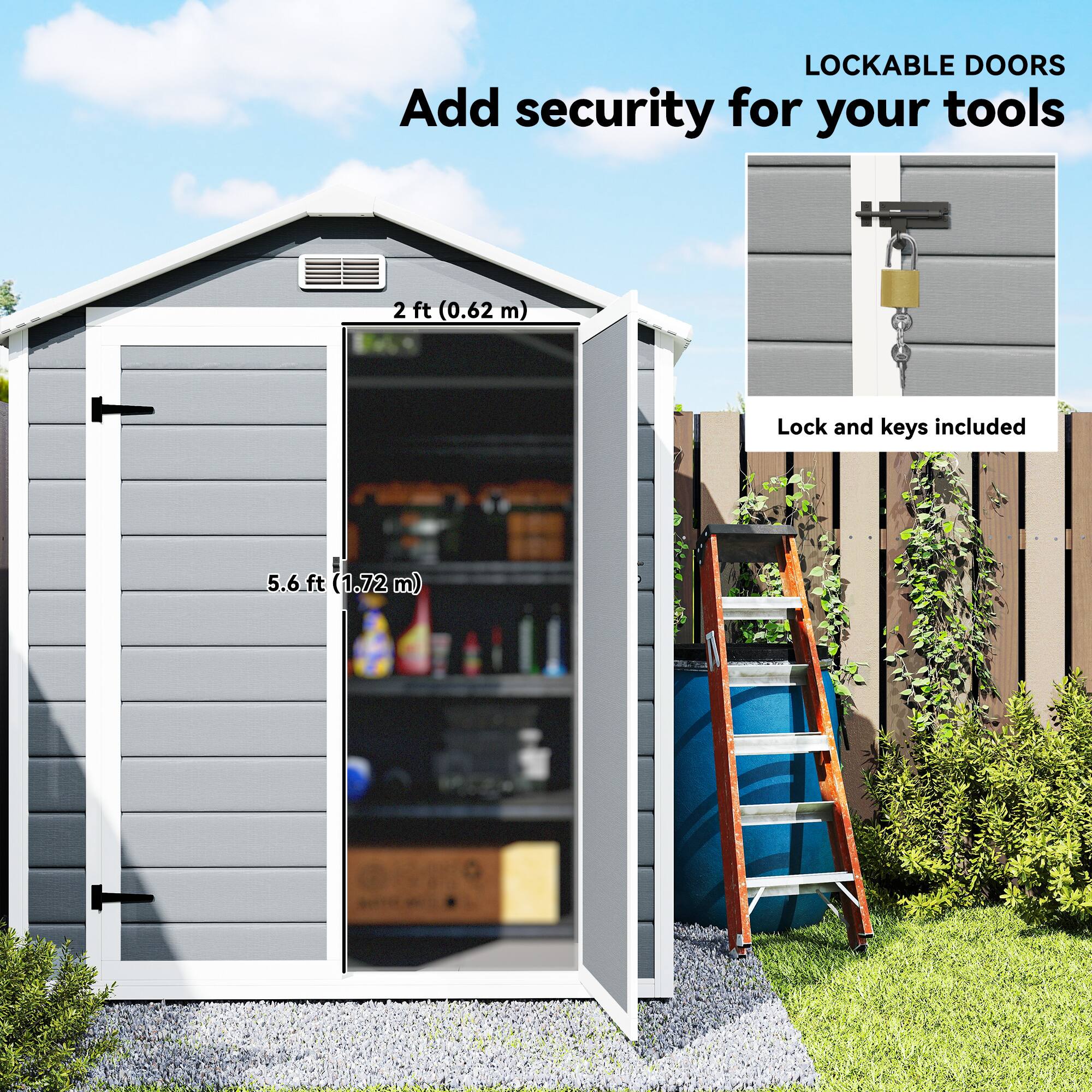 LOCKABLE DOORS  
Add security for your tools  

Lock and keys included  

2 ft (0.62 m)  

5.6 ft (1.72 m)