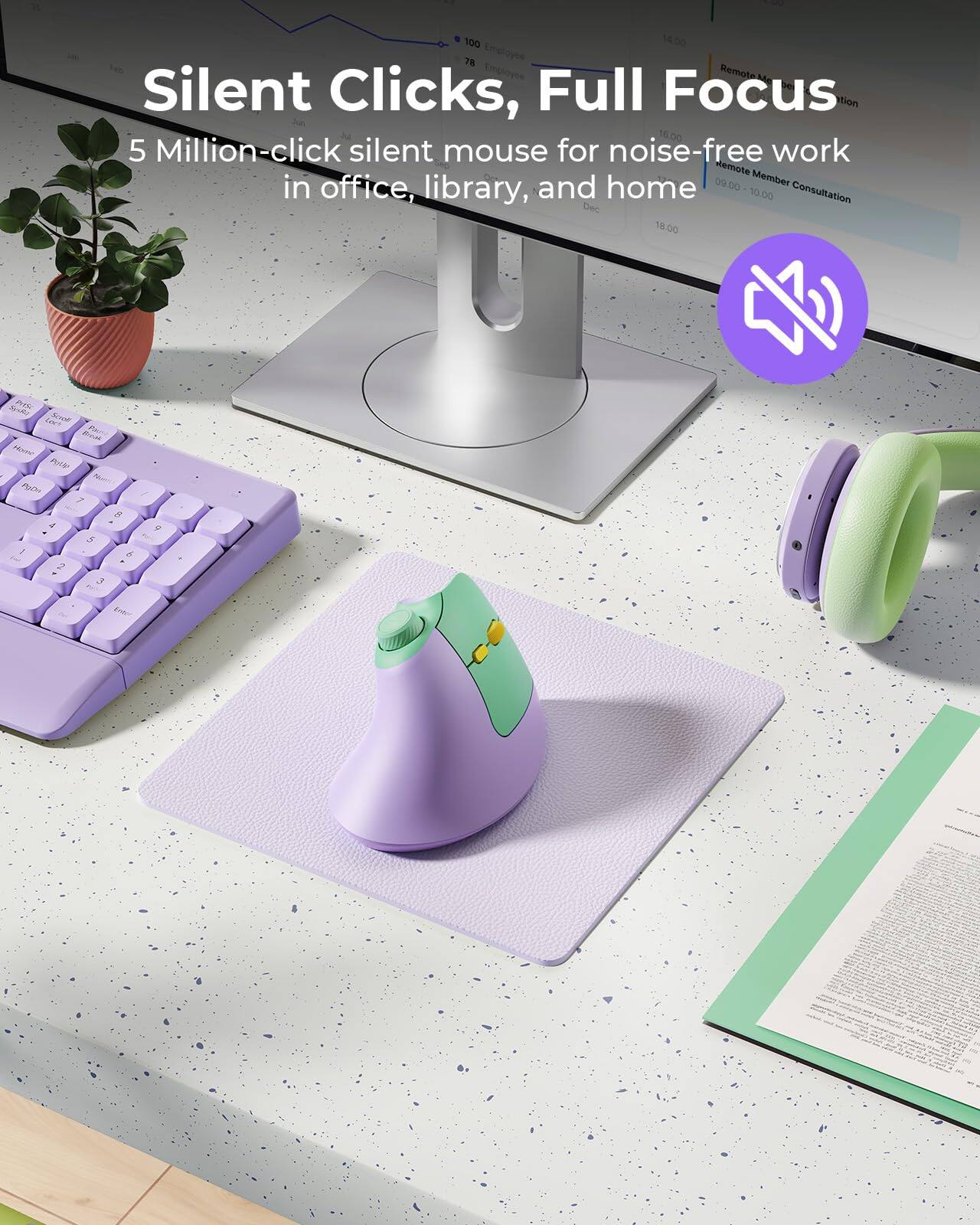 Silent Clicks, Full Focus  
5 Million-click silent mouse for noise-free work in office, library, and home
