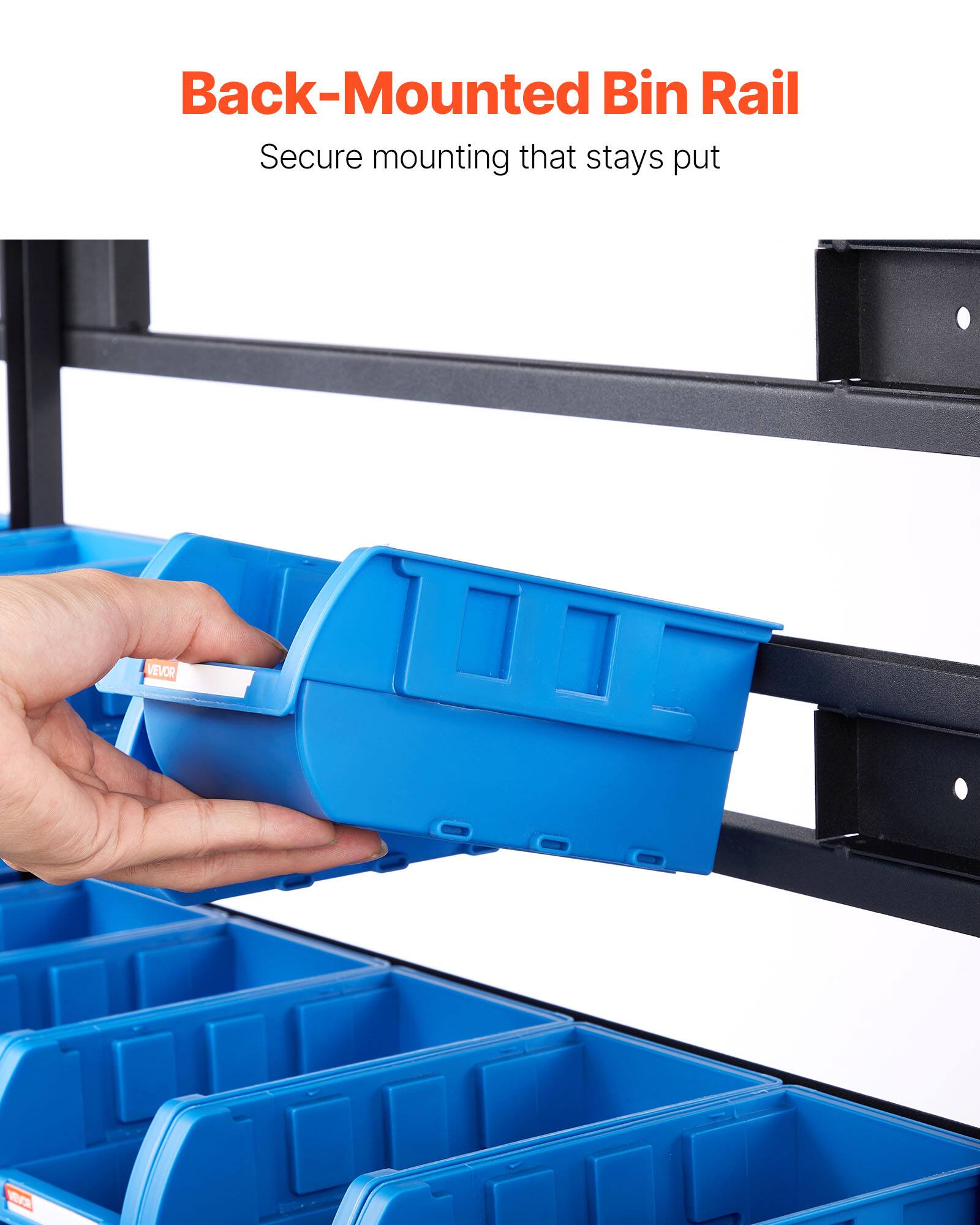 Back-Mounted Bin Rail  
Secure mounting that stays put