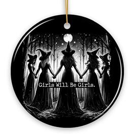OrnamentallyYou - Girls Will Be Girls Ornament, Spooky Witch Coven Gift and Decor for Empowered Women - Multi-colored