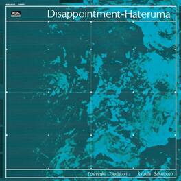 Tsuchitori,Toshiyuki / Sakamoto,Ryuichi - Disappointment-Hateruma - VINYL LP