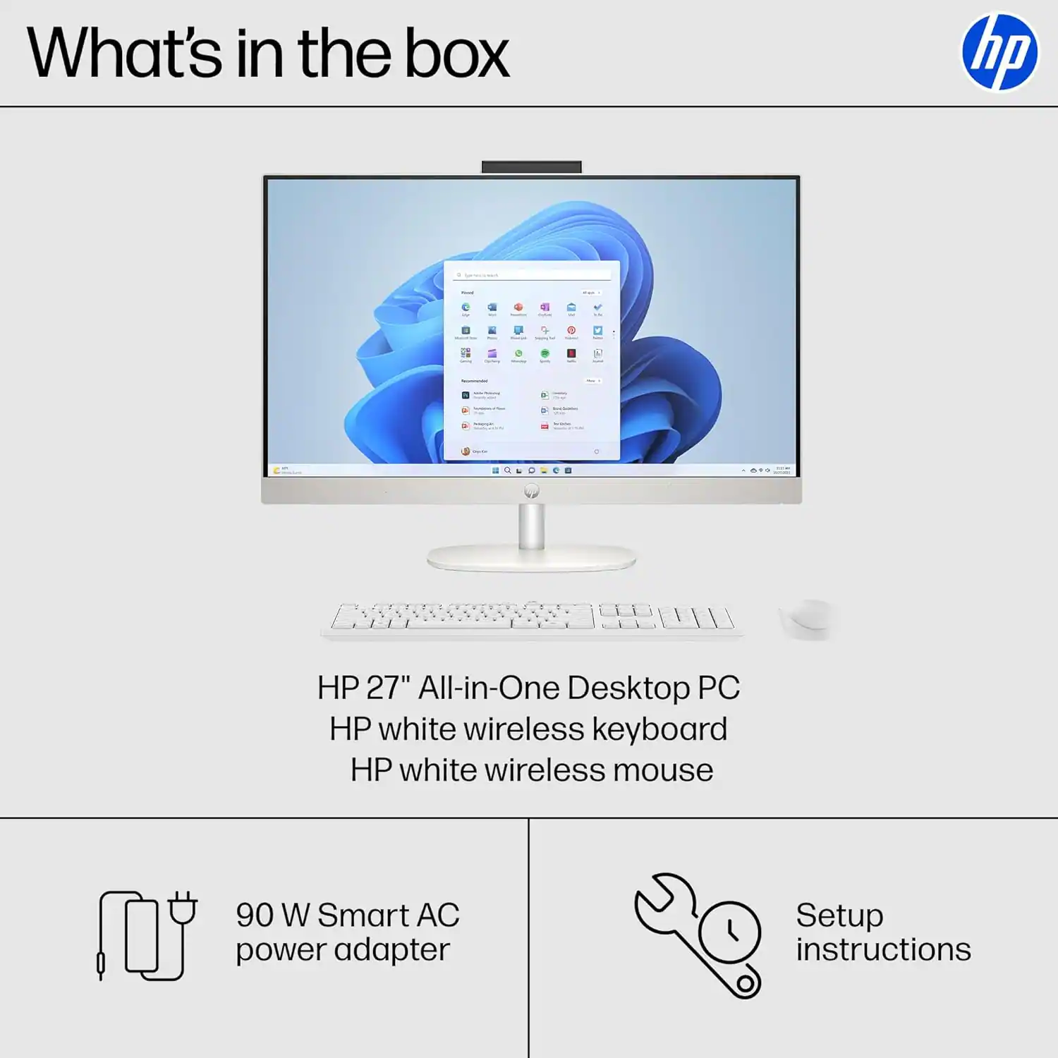 What's in the box

- HP 27" All-in-One Desktop PC
- HP white wireless keyboard
- HP white wireless mouse
- 90 W Smart AC power adapter
- Setup instructions