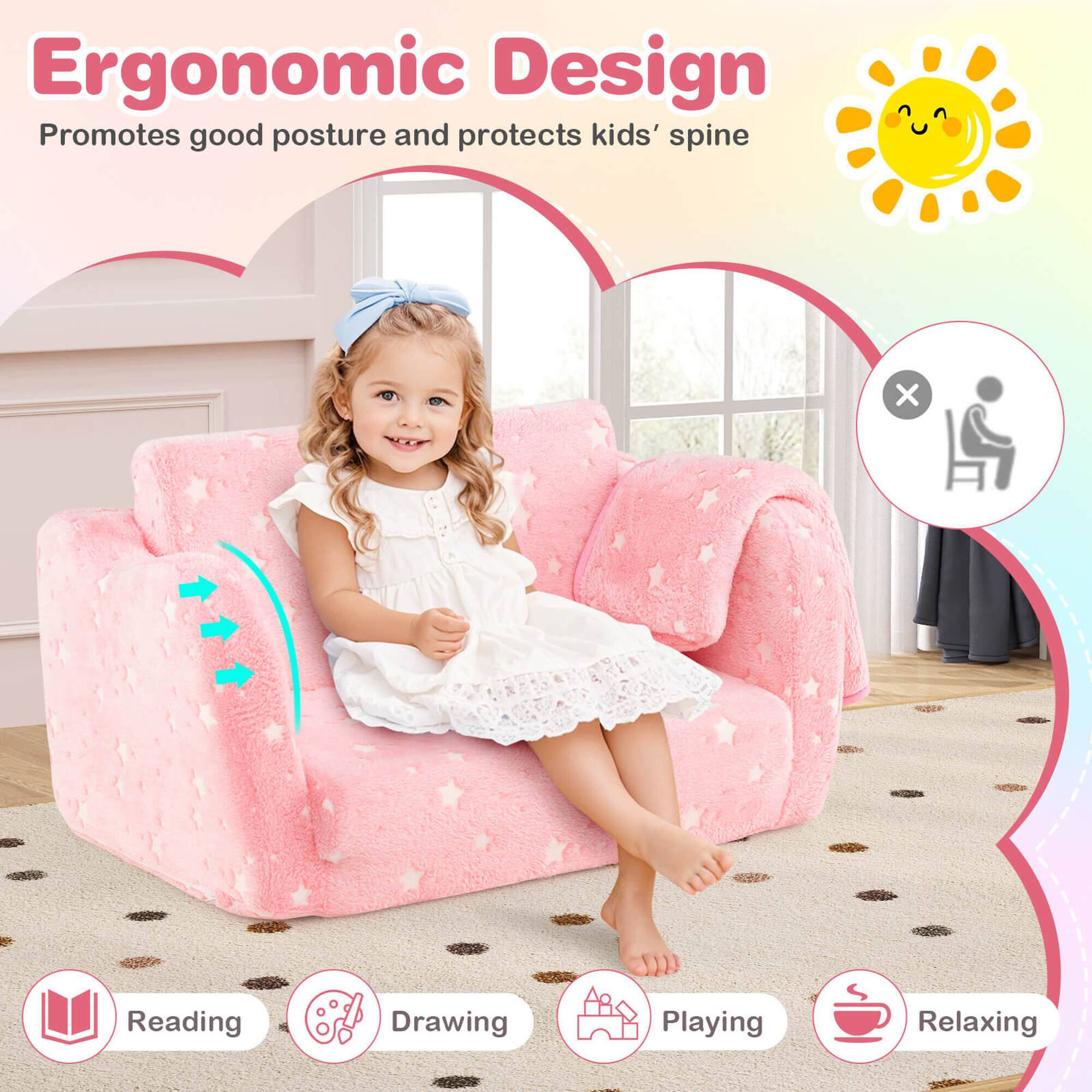 Ergonomic Design  
Promotes good posture and protects kids' spine  

- Reading  
- Drawing  
- Playing  
- Relaxing