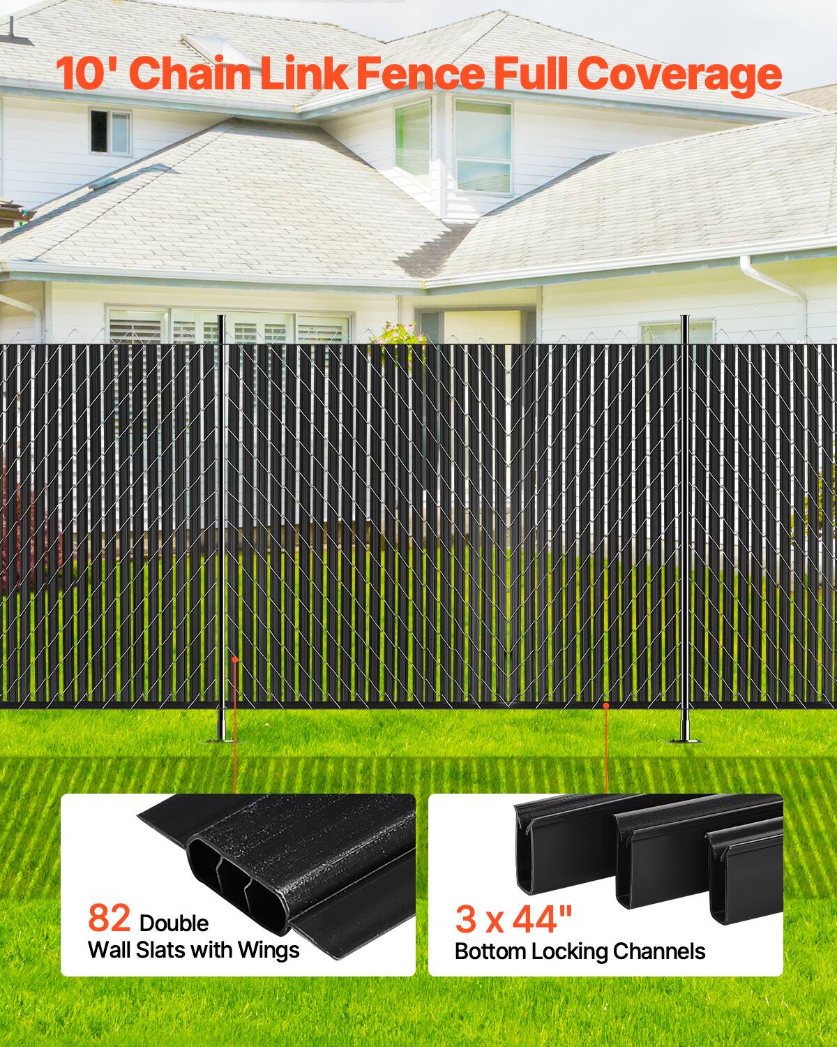 10' Chain Link Fence Full Coverage

82 Double Wall Slats with Wings

3 x 44" Bottom Locking Channels