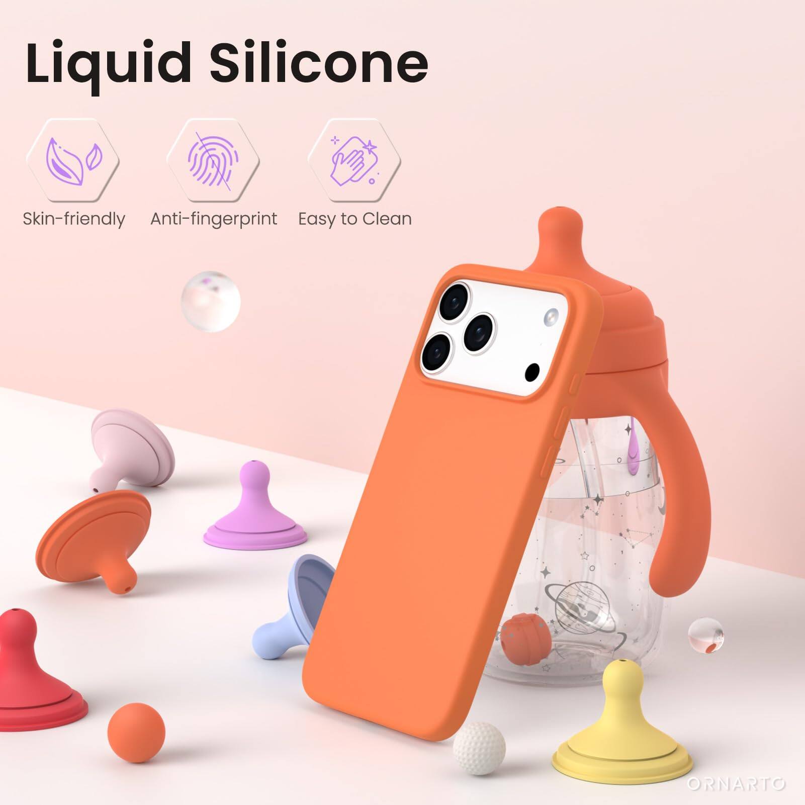 Liquid Silicone

Skin-friendly  
Anti-fingerprint  
Easy to Clean  

ORNARTO