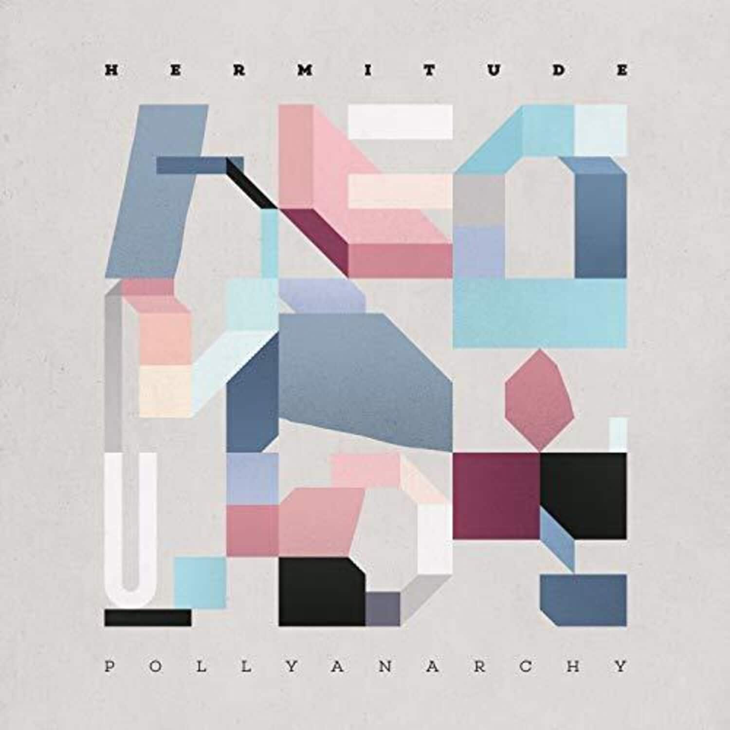 Hermitude - Pollyanarchy   - COMPACT DISCS [CD] price history on PriceWatchPro