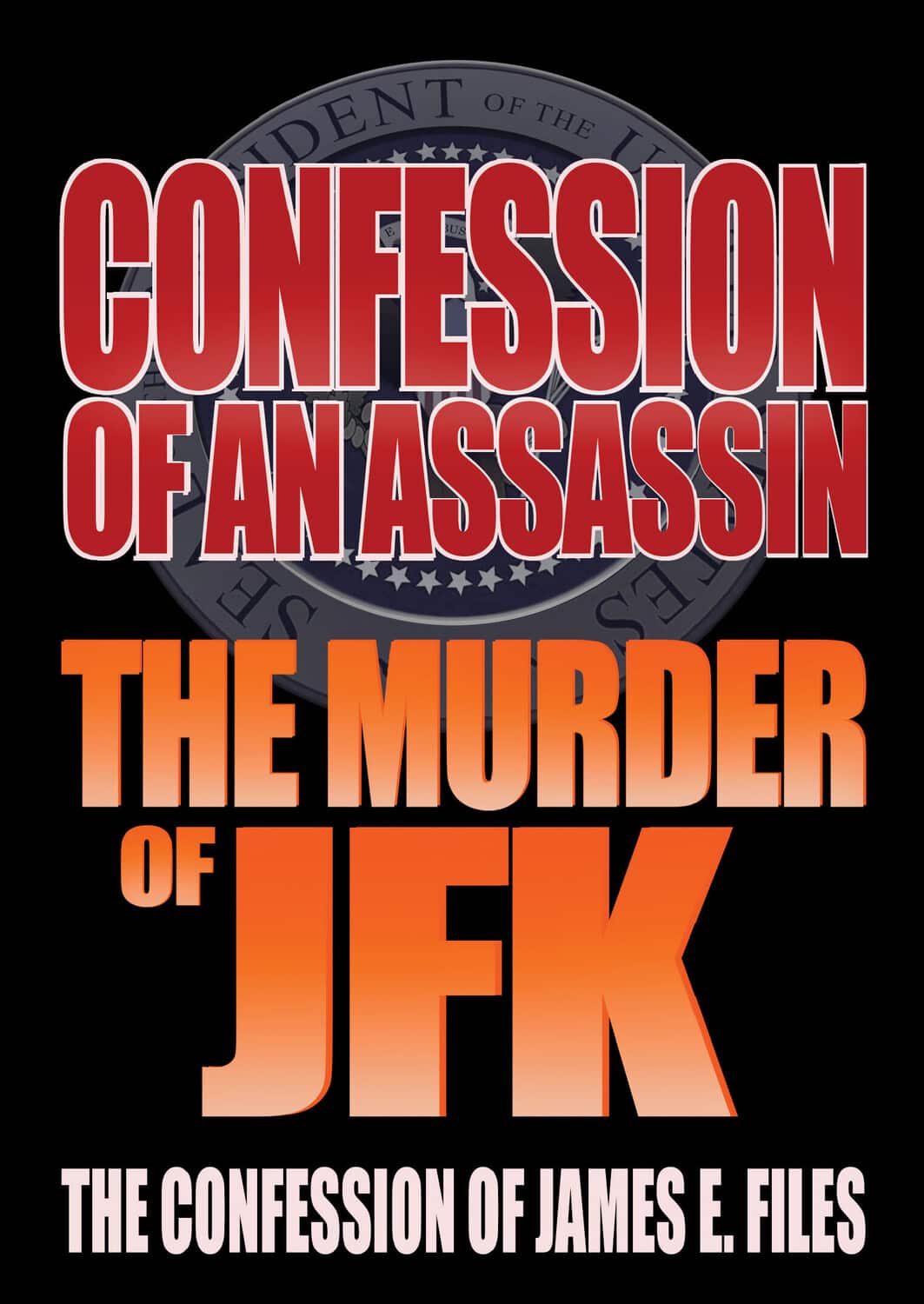 Confession of an Assassin: The Murder of JFK  - DVD