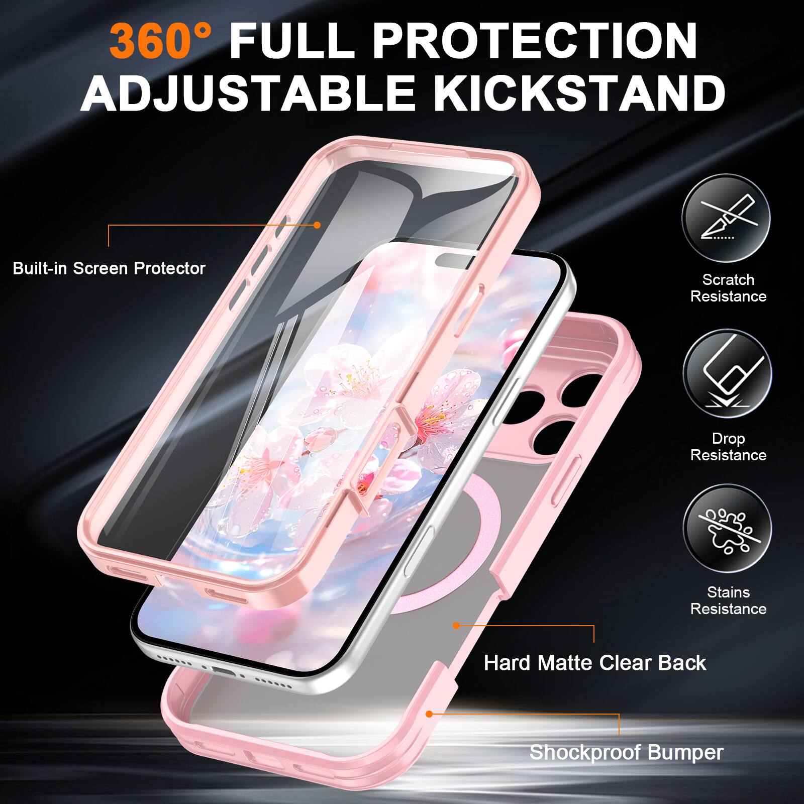 360° FULL PROTECTION ADJUSTABLE KICKSTAND

- Built-in Screen Protector
- Scratch Resistance
- Drop Resistance
- Stains Resistance
- Hard Matte Clear Back
- Shockproof Bumper