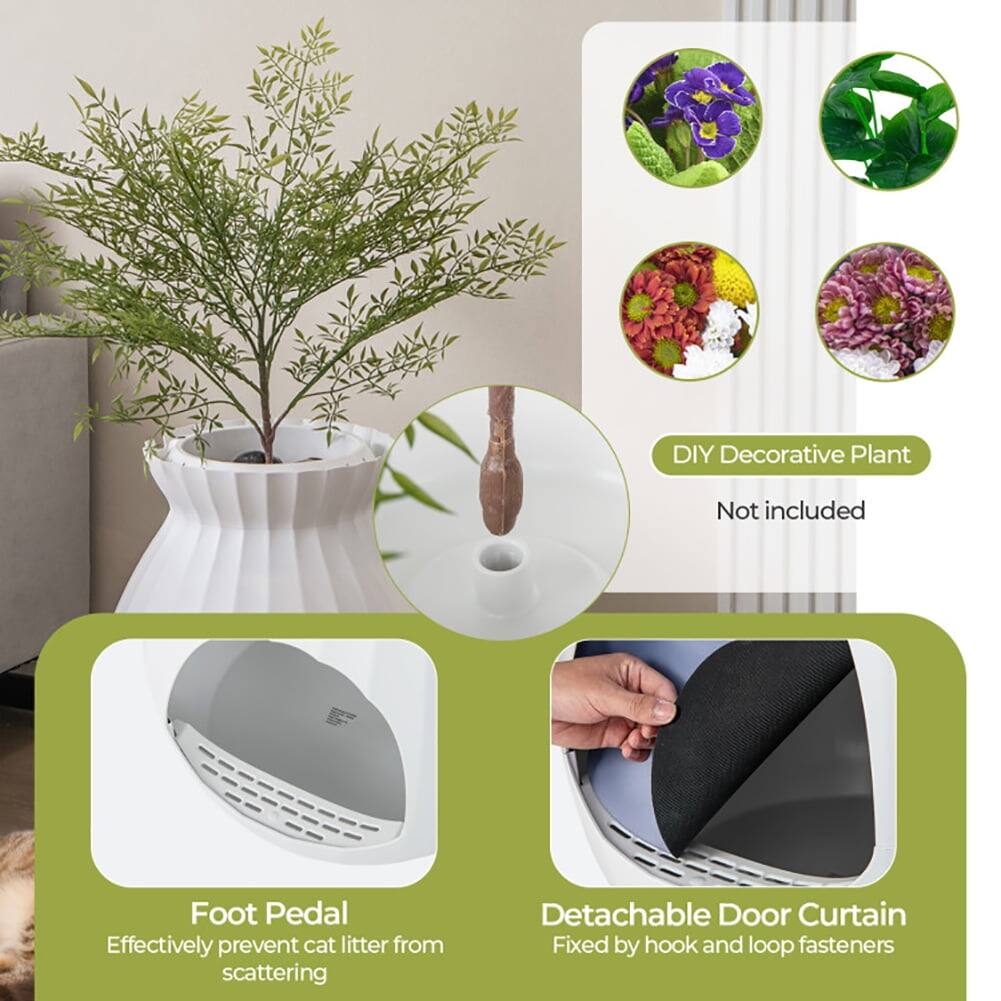 DIY Decorative Plant  
Not included  

Foot Pedal  
Effectively prevent cat litter from scattering  

Detachable Door Curtain  
Fixed by hook and loop fasteners