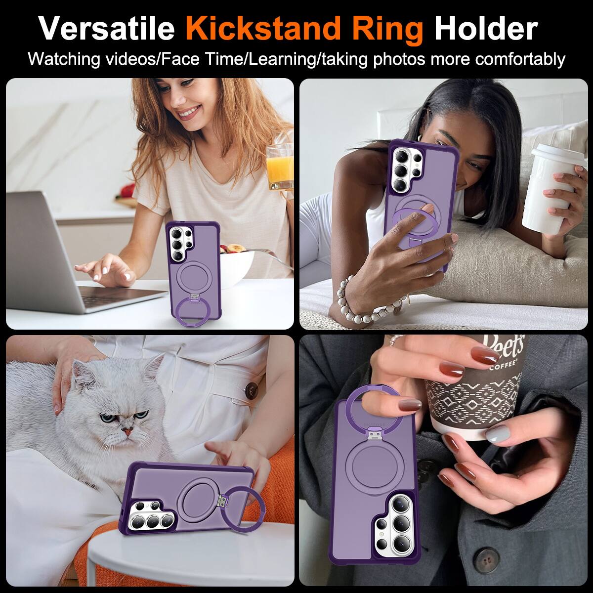 Versatile Kickstand Ring Holder  
Watching videos/Face Time/Learning/taking photos more comfortably