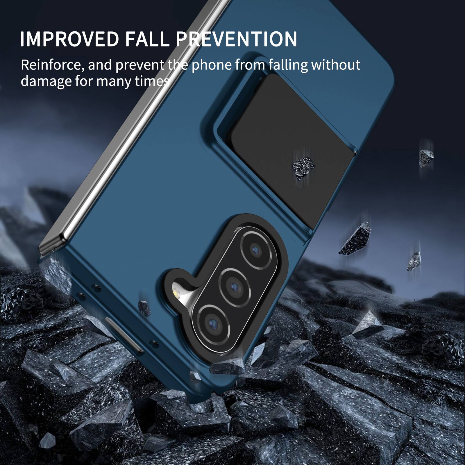 IMPROVED FALL PREVENTION  
Reinforce, and prevent the phone from falling without damage for many times