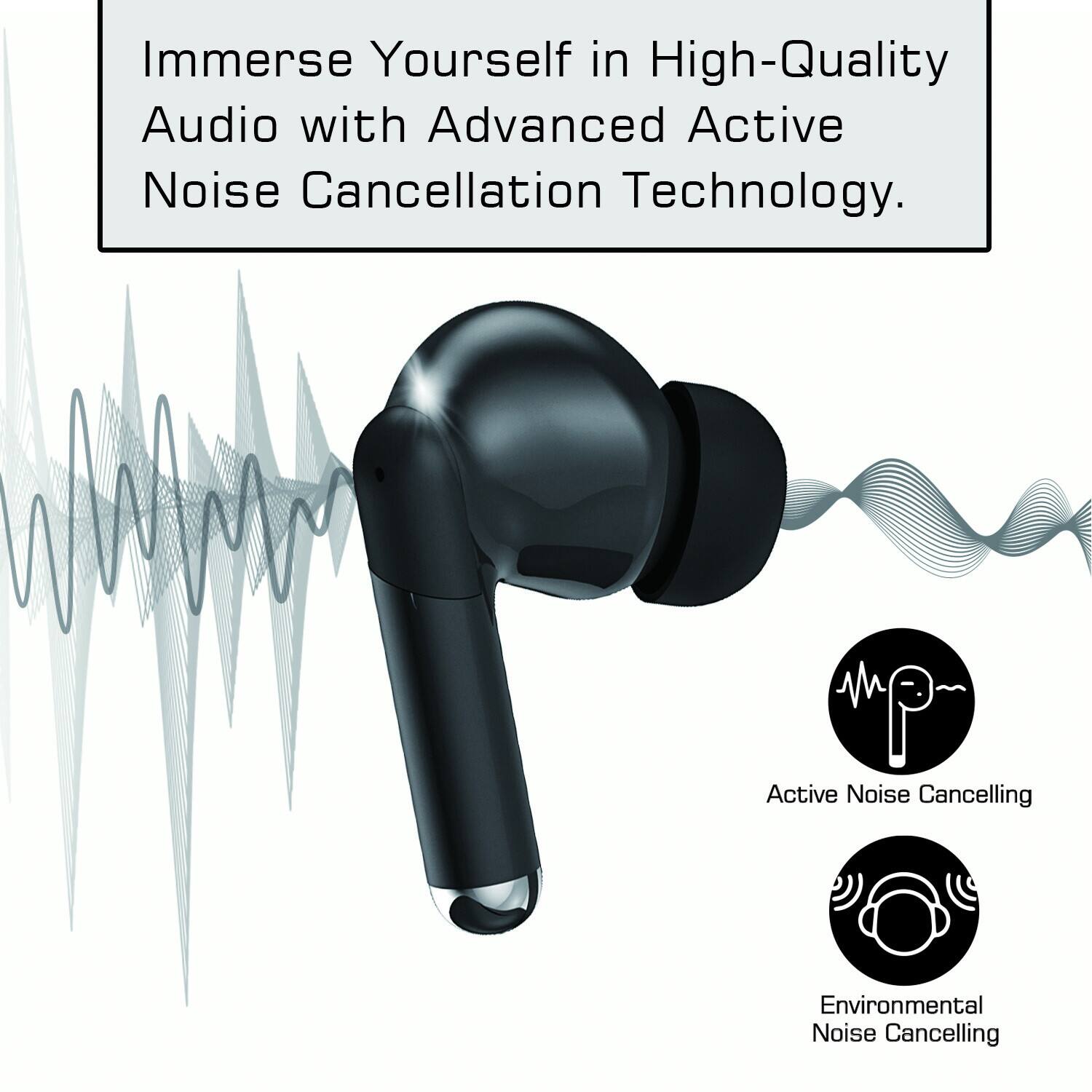 Immerse Yourself in High-Quality Audio with Advanced Active Noise Cancellation Technology.

Active Noise Cancelling  
Environmental Noise Cancelling