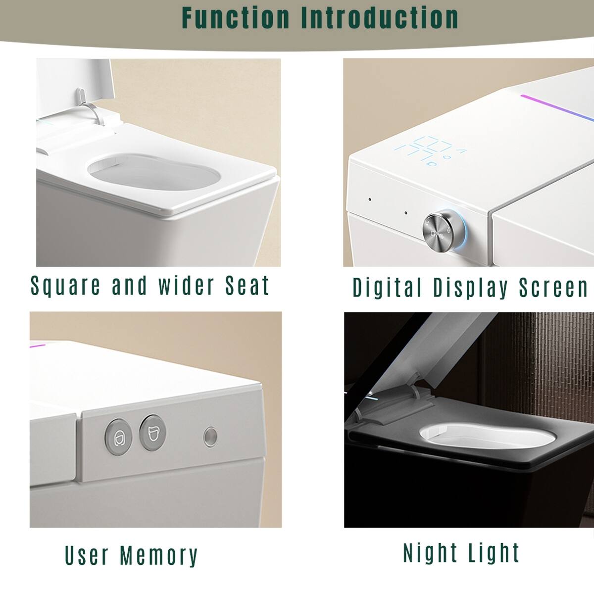Function Introduction

- Square and wider Seat
- Digital Display Screen
- User Memory
- Night Light