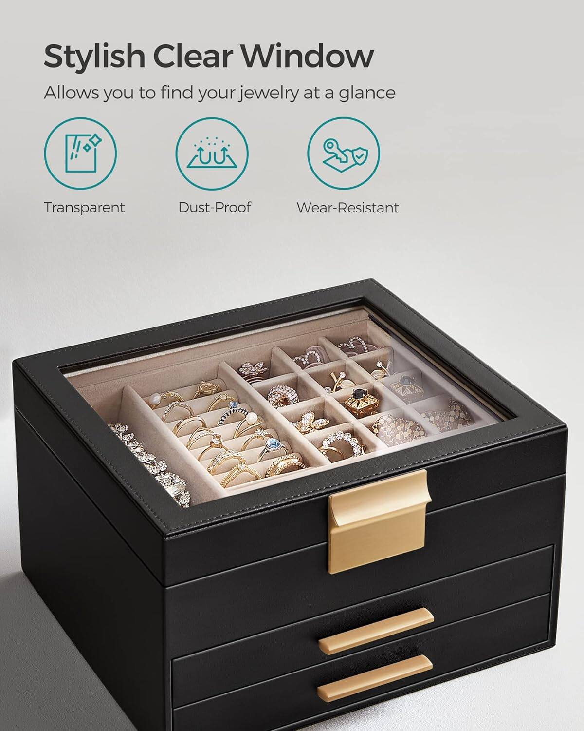 Stylish Clear Window  
Allows you to find your jewelry at a glance

- Transparent
- Dust-Proof
- Wear-Resistant